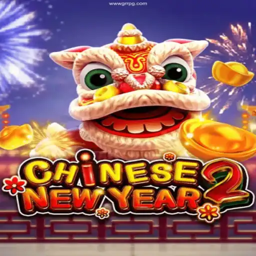 Experience the Thrill of CHINESENEWYEAR2: A Comprehensive Guide
