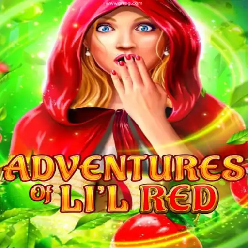 Discover the Thrill of AdventuresofLilRed